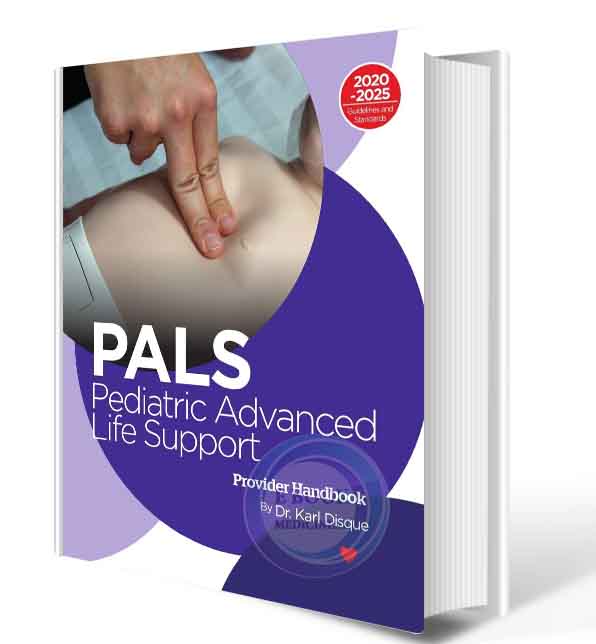 دانلود کتاب PALS  Pediatric Advanced Life Support Provider Handbook 2020-2025  (ORIGINAL PDF)